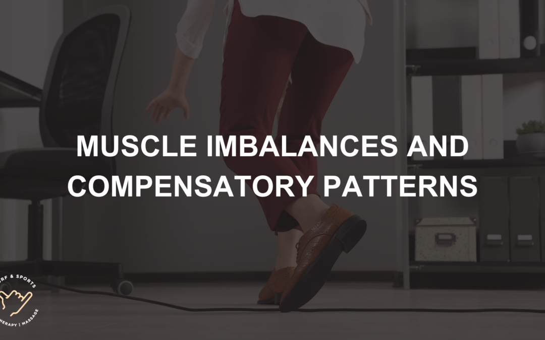 Muscle imbalances and compensatory patterns