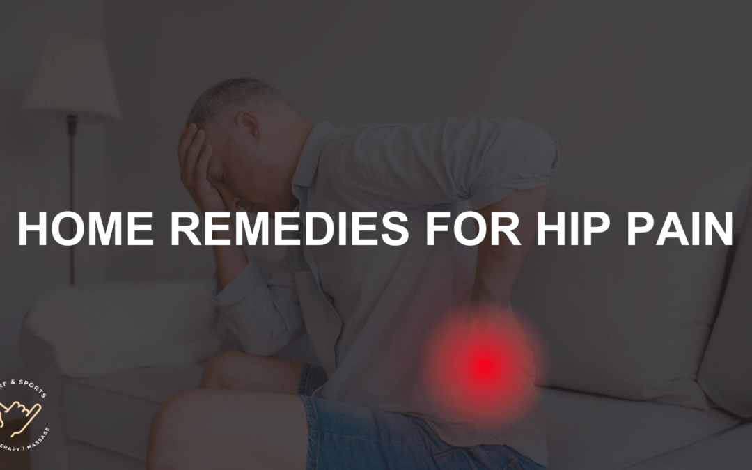 Home Remedies for Hip Pain