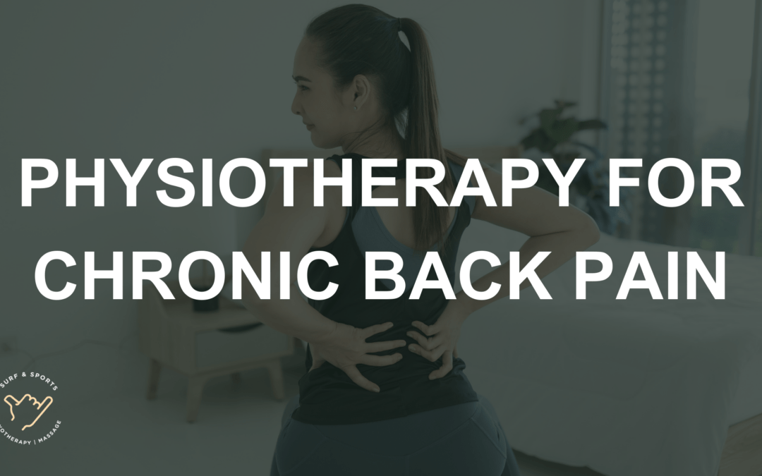 Physiotherapy for Chronic Back Pain – Techniques That Provide Lasting Relief