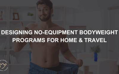 Designing No-Equipment Bodyweight Programs for Home & Travel
