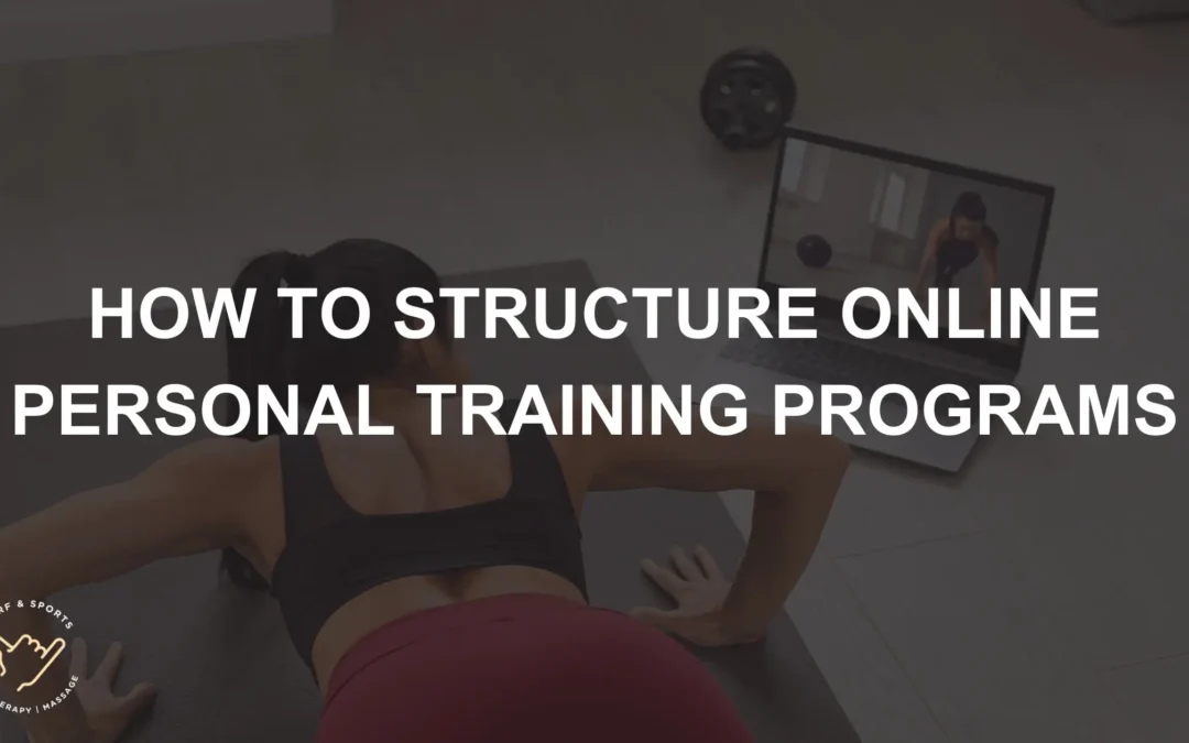 How to Structure Online Personal Training Programs That Get Results