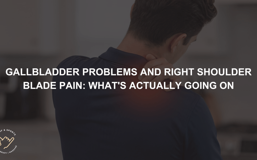 Gallbladder Problems and Right Shoulder Blade Pain – What’s Actually Going On