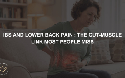 IBS and Lower Back Pain – The Gut-Muscle Link Most People Miss